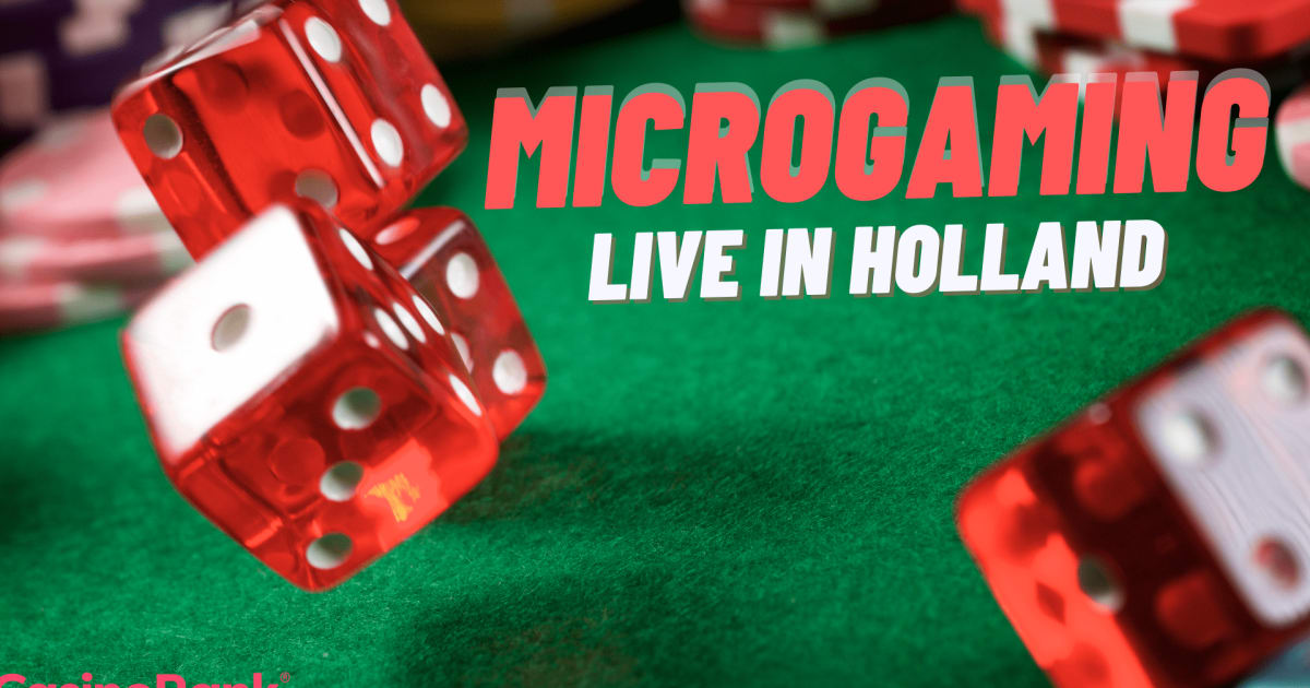 Microgaming นำสล็อตออนไลน์และเกมคาสิโนสดมาสู่ฮอลแลนด์